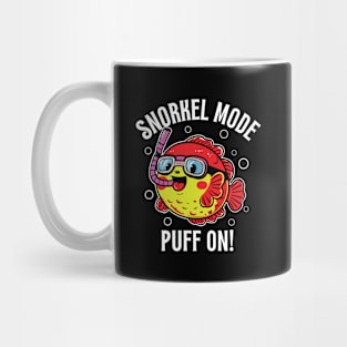 Snorkel Mode Puff On! - Snorkeling Puffer Fish Mug